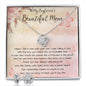 To My Boyfriend's Beautiful Mom Necklace - The Boy You Raised Into An Incredible Man - Necklace Gift For Boyfriend's Mom, Mother's Day Necklace Mother's Day Love Knot Necklace