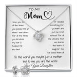 To My Mom - To The World You Maybe Just A Mother But To Me You Are The World Mother's Day Necklace Mother's Day Love Knot Necklace