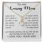 To My Loving Mom - Your Warmth Gve Me Comfort Mother's Day Gift Necklace Form Son Alluring Beautiful Necklace