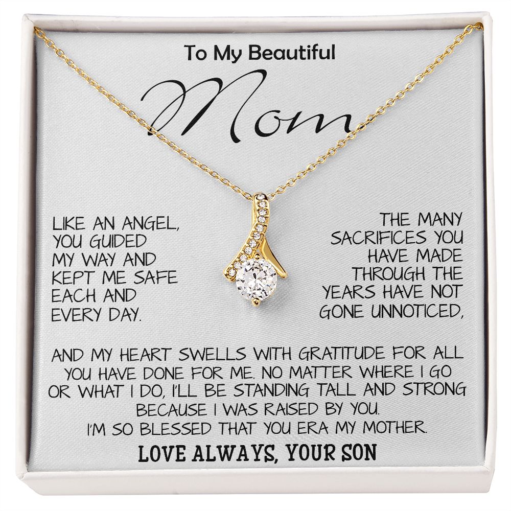 To My Beautiful Mom - I'm So Blessed That You Are My Mother - Love Your Son, Mother's Day Necklace, Mother's Day Alluring Beautiful Necklace