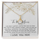 Mom Necklace Mother's Day Gift, To My Mom Necklace, Gift For Mom,  Mother's Day Necklace, Mother's Day Alluring Beautiful Necklace