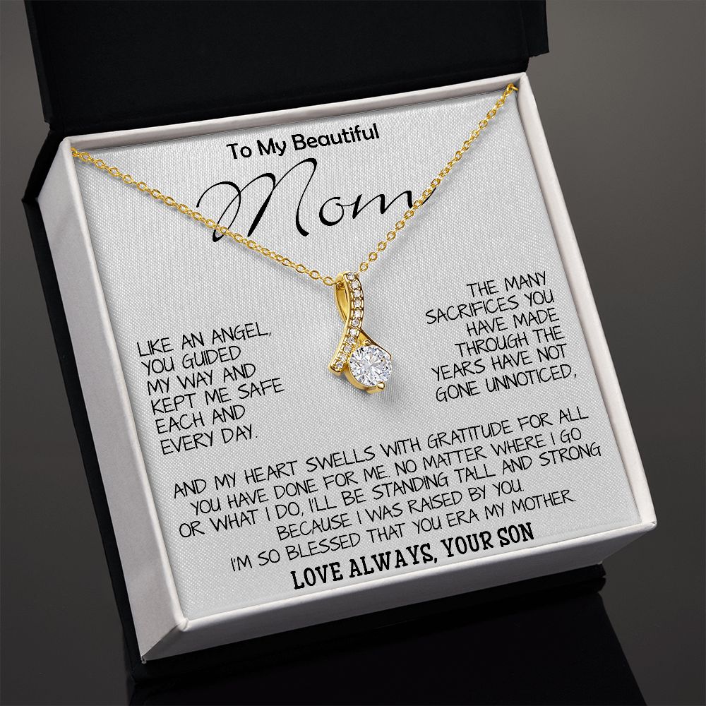 To My Beautiful Mom - I'm So Blessed That You Are My Mother - Love Your Son, Mother's Day Necklace, Mother's Day Alluring Beautiful Necklace