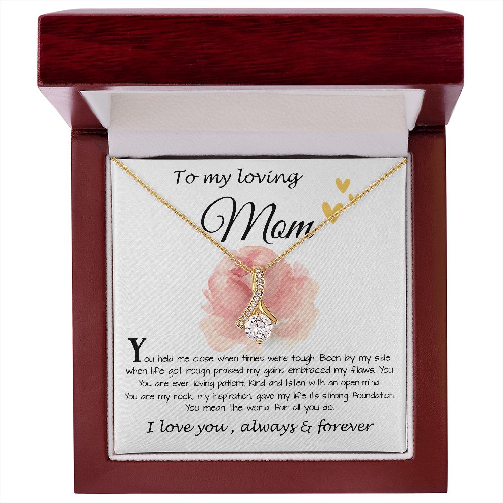Mom Necklace Gift, To My Loving Mom Neckalce, You Held Me When Times were Tough, You are My Rock, Mother's Day Alluring Beautiful Necklace
