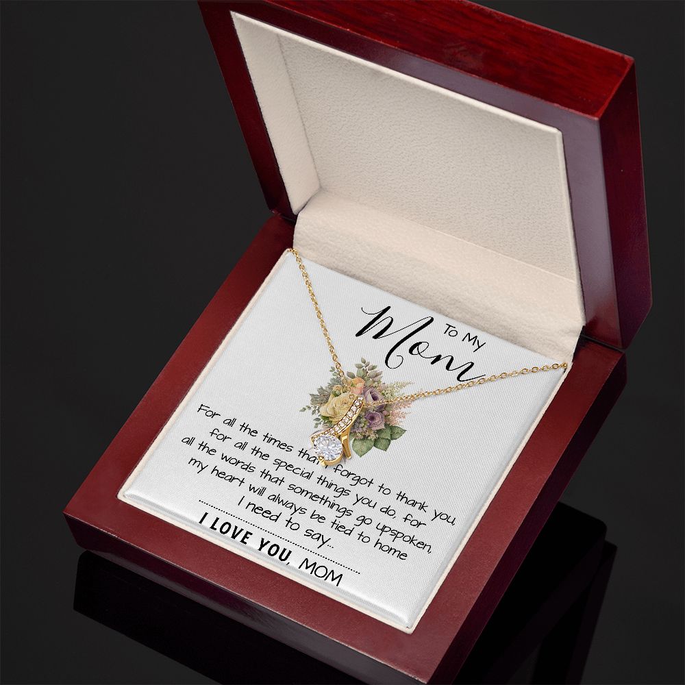 To My Mom - I Love You Mom, Mother's Day Necklace, Mother's Day Alluring Beautiful Necklace