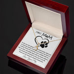 Mom Necklace - To My Dog Mom - Love You Always And Forever - Mother's Day Gift Mother's Day Alluring Beautiful Necklace