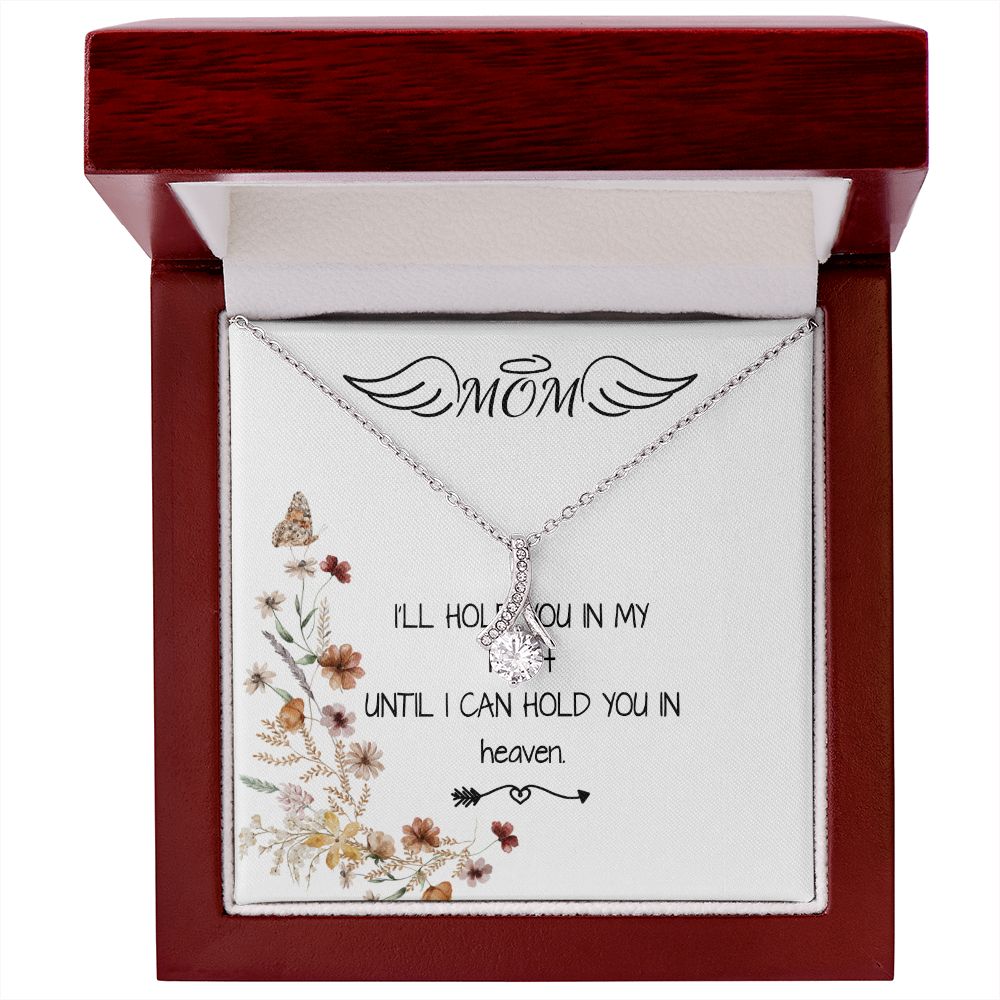 Mom Necklace - I'll Hold You In My Heart Mother's Day Gift Mother's Day Alluring Beautiful Necklace