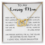 To My Loving Mom - Your Warmth Gve Me Comfort Mother's Day Gift Necklace Form Daughter Mother's Day Interlocking Hearts Necklace