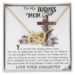 Mom Necklace Gift, To My Badass Mom Necklace, Funny Gift For Mom On Mother's Day Necklace Mother's Day Interlocking Hearts Necklace