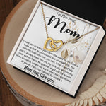 Mom Necklace, Best Mother's Day Gift - To My Mom Best Necklace Mother's Day Interlocking Hearts Necklace