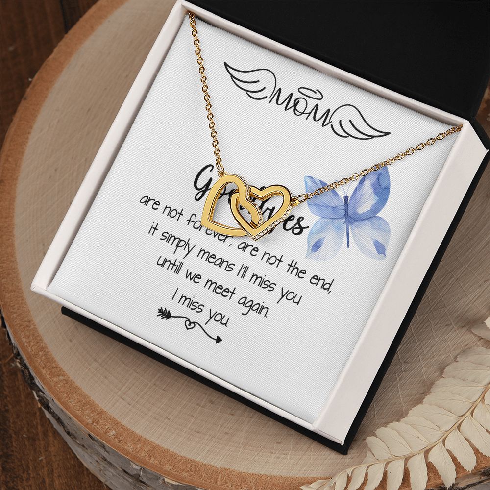 Mom Necklace - I'll Miss You Untill We Meet Again - Mother's Day Gift Mother's Day Interlocking Hearts Necklace