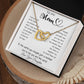 To My Mom - To The World You Maybe Just A Mother But To Me You Are The World Mother's Day Necklace Mother's Day Interlocking Hearts Necklace