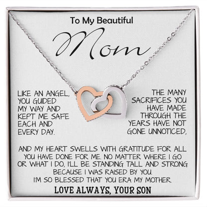 To My Beautiful Mom - I'm So Blessed That You Are My Mother - Love Your Son, Mother's Day Necklace Mother's Day Interlocking Hearts Necklace