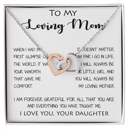 To My Loving Mom - Your Warmth Gve Me Comfort Mother's Day Gift Necklace Form Daughter Mother's Day Interlocking Hearts Necklace