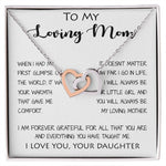 To My Loving Mom - Your Warmth Gve Me Comfort Mother's Day Gift Necklace Form Daughter Mother's Day Interlocking Hearts Necklace