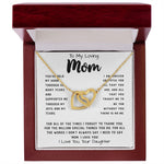 To My Loving Mom Necklace Gift I Need To Say Mom I Love You Gift For Her Mother's Day Necklace Mother's Day Interlocking Hearts Necklace
