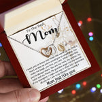 Mom Necklace, Best Mother's Day Gift - To My Mom Best Necklace Mother's Day Interlocking Hearts Necklace