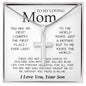 To My Loving Mom Necklace You're The World Necklace Gift For Mom From Son Mother's Day Artisan Crafted Cross Necklace