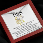 Mom Necklace Gift - To My Mom Necklace - Thank You For Giving Me The Best Things In Life Mother's Day Artisan Crafted Cross Necklace