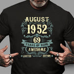 August 1952 69 Years Old Limited Edition 69th Birthday Shirt - Scotstee Shop