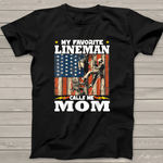 Scotstee Shop - Awesome My Favorite Lineman Calls Me Mom Usa Flag 4th Of July Shirt Lineman Shirts Power Lineman Tee Shirts