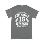 Awesome Teenager Funny 15th Birthday 15 Years Old Birthday Shirt - Scotstee Shop