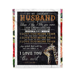 Scotstee Shop - Personalized Gift Love Quote For My Husband Gift Letter For Him Funny Couple Giraffe Gift Fleece Blanket