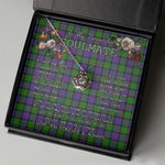 To My Beautiful Soulmate Necklace In Your Eyes I Have Found My Home Clan Gillon Tartan Crown Pendant Necklace