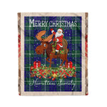 Personalized Gift Plaid Tartan Blanket Clan Hamilton Hunting Modern With Moose Lover Xmas Gift Santa Riding Christmas Fleece Blanket