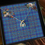 To My Beautiful Soulmate Necklace In Your Eyes I Have Found My Home Clan Mercer Tartan Wishbone Dancing Necklace
