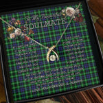 To My Beautiful Soulmate Necklace In Your Eyes I Have Found My Home Clan Graham Hunting Tartan Wishbone Dancing Necklace