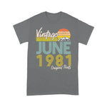 Vintage Since June 1981 Birthday Gift Birthday Shirt Funny 40th Birthday T Shirts - Scotstee Shop