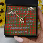 To My Beautiful Soulmate Necklace In Your Eyes I Have Found My Home Clan Cheyne Tartan Wishbone Dancing Necklace