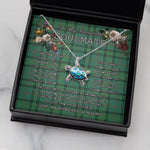 Sea Turtle Necklace To My Beautiful Soulmate Necklace In Your Eyes I Have Found My Home Clan Ross Hunting Ancient Tartan Blue Turtle Necklace