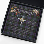 To My Beautiful Soulmate Necklace In Your Eyes I Have Found My Home Clan Clergy Purple Tartan Cross Dancing Necklace