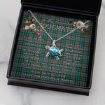 Sea Turtle Necklace To My Beautiful Soulmate Necklace In Your Eyes I Have Found My Home Clan Byres Tartan Blue Turtle Necklace