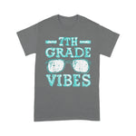 Back To School 7th Grade Vibes First Day Teacher kids Back To School Shirt Back To School Gift - Scotstee Shop