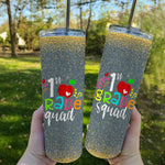 Back To School Skinny Tumbler 1st First Grade Squad Back To School Teacher Gift - Scotstee Shop