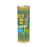 Back To School Skinny Tumbler 1st Grade First Day Of School For Student Back To School Gift - Scotstee Shop