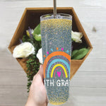 Back To School Skinny Tumbler 4th Grade Teacher Rainbow Funny Fourth Grade Back To School Gift - Scotstee Shop