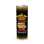 Back To School Skinny Tumbler Crazy School Bus Driver Back To School Funny School Bus Gift - Scotstee Shop