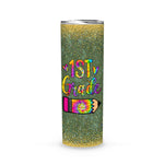 Back To School Skinny Tumbler First Day Of School Skinny Tumbler 1st Grade Teacher Tie Dye Back To School Gifts - Scotstee Shop