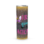 Back To School Skinny Tumbler First Grade Is Magical Unicorn Back To School Girl 1st Grade Gift - Scotstee Shop