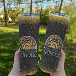 Back To School Skinny Tumbler Happy First Day Of School Skinny Tumbler Rainbow Leopard Women Teacher First Day Of School Gifts Tumbler - Scotstee Shop