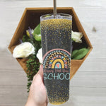 Back To School Skinny Tumbler Happy First Day Of School Skinny Tumbler Rainbow Leopard Women Teacher First Day Of School Gifts Tumbler - Scotstee Shop