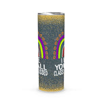 Back To School Skinny Tumbler I Love You All Class Dismissed Last Day Of School Teacher Premium Back To School Gift - Scotstee Shop