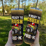 Back To School Skinny Tumbler Im Ready To Crush Pre-k Monster Truck Back To School Gift - Scotstee Shop