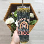 Back To School Skinny Tumbler Last Day Of School Leopard Rainbow Kindergarten Teacher 20oz Tumbler Teacher Last Day Of School Gift Back To School Gift - Scotstee Shop