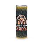 Back To School Skinny Tumbler Last Day Of School Leopard Rainbow Kindergarten Teacher 20oz Tumbler Teacher Last Day Of School Gift Back To School Gift - Scotstee Shop