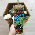 Back To School Skinny Tumbler Ready To Crush Kindergarten Boy Back To School Gift T-rex - Scotstee Shop