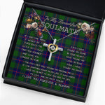 To My Beautiful Soulmate Necklace In Your Eyes I Have Found My Home Clan Shaw Modern Tartan Cross Dancing Necklace
